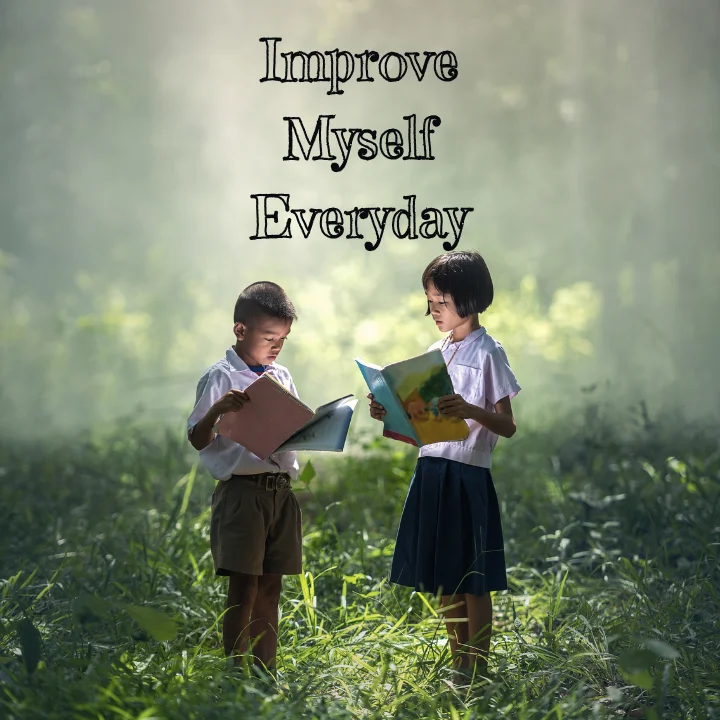 Improve Myself Everyday